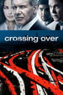 Crossing Over poster