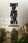 Shut Up and Play the Hits poster