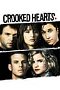 Crooked Hearts poster