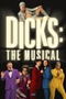 Dicks: The Musical poster