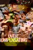 Overcompensating poster