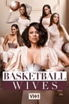 Basketball Wives poster