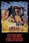 Extreme Prejudice poster