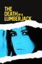 The Death of a Lumberjack poster