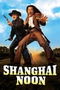 Shanghai Noon poster