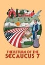 Return of the Secaucus Seven poster