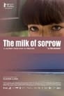 The Milk of Sorrow poster