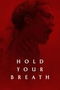 Hold Your Breath poster