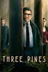 Three Pines poster