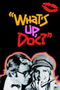 What's Up, Doc? poster