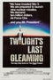 Twilight's Last Gleaming poster