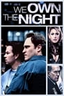 We Own the Night poster