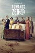 Towards Zero poster