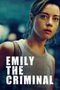 Emily the Criminal poster