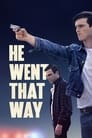 He Went That Way poster