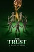 The Trust poster