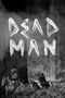 Dead Man poster