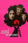 A Soldier's Daughter Never Cries poster