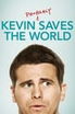 Kevin (Probably) Saves the World poster