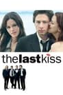 The Last Kiss poster