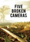 Five Broken Cameras poster