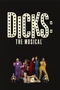 Dicks: The Musical poster