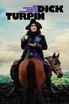 The Completely Made-Up Adventures of Dick Turpin poster