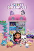 Gabby's Dollhouse poster