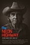 The Neon Highway poster