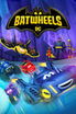 Batwheels poster