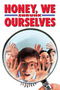 Honey, We Shrunk Ourselves poster