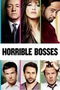 Horrible Bosses poster