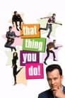 That Thing You Do! poster