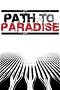 Path to Paradise: The Untold Story of the World Trade Center Bombing poster