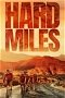 Hard Miles poster