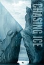 Chasing Ice poster