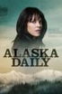 Alaska Daily poster