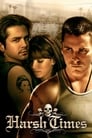 Harsh Times poster