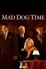 Mad Dog Time poster