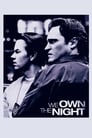 We Own the Night poster