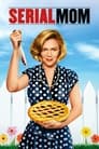 Serial Mom poster