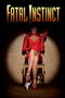 Fatal Instinct poster