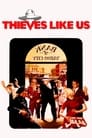 Thieves Like Us poster