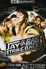 Jay and Silent Bob Strike Back poster