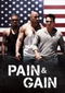 Pain & Gain poster