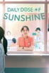 Daily Dose of Sunshine poster