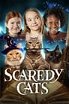 Scaredy Cats poster