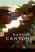 Ransom Canyon poster