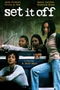 Set It Off poster