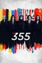 The 355 poster